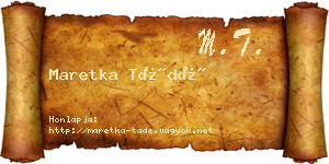 Maretka Tádé névjegykártya